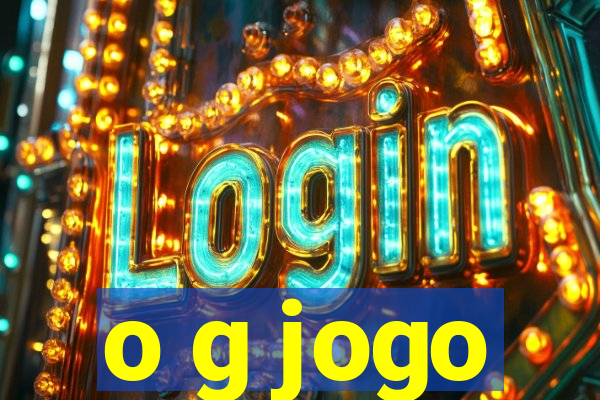 o g jogo